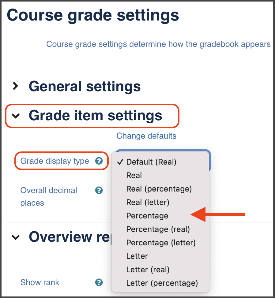 Screenshot of the Grade Item Settings with the grade display type highlighted and an arrow pointing to the dropdown menu which identifies grade options. 